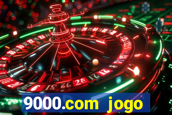 9000.com jogo cassino baixar